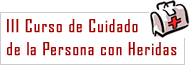 III Curso de Cuidado de la Persona con Heridas