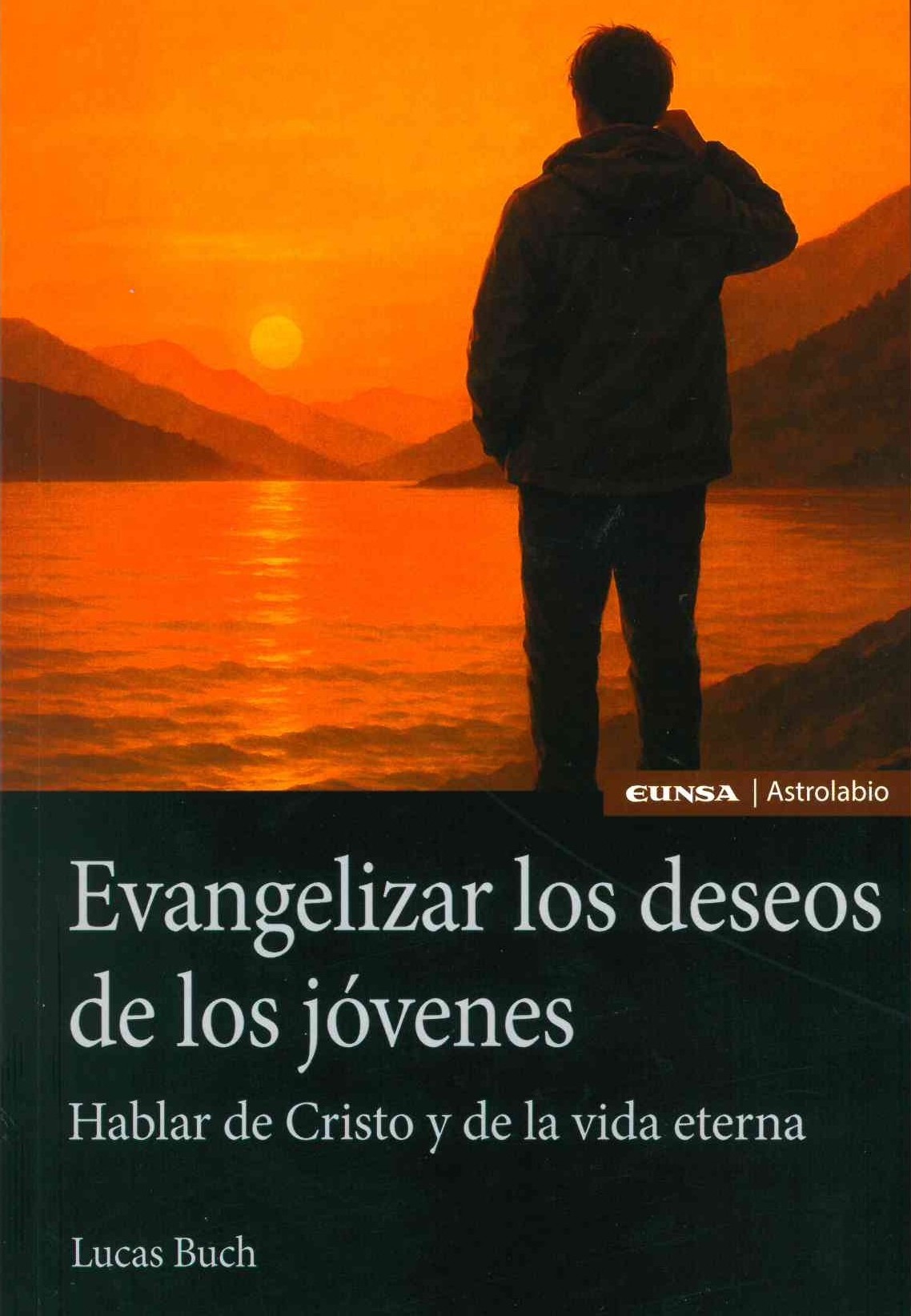 Evangelizar los deseos de los jóvenes