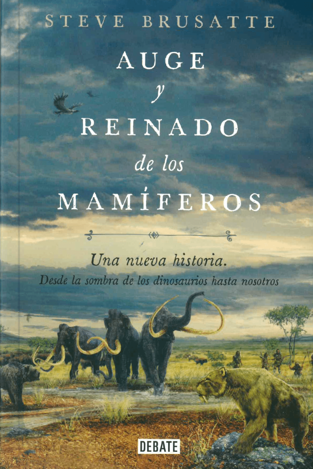 auge y reinado de los mamiferos