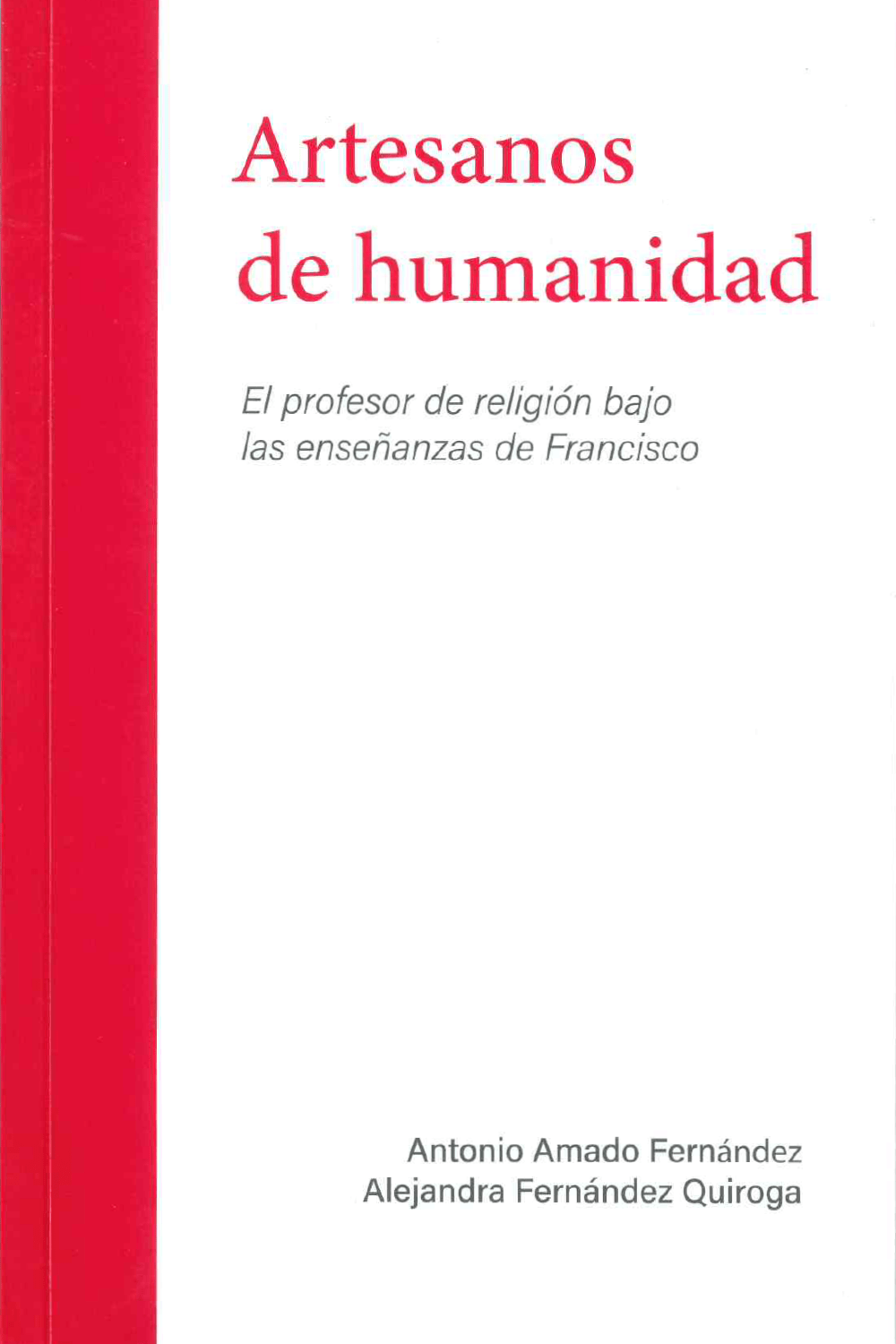 ARTESANOS DE HUMANIDAD