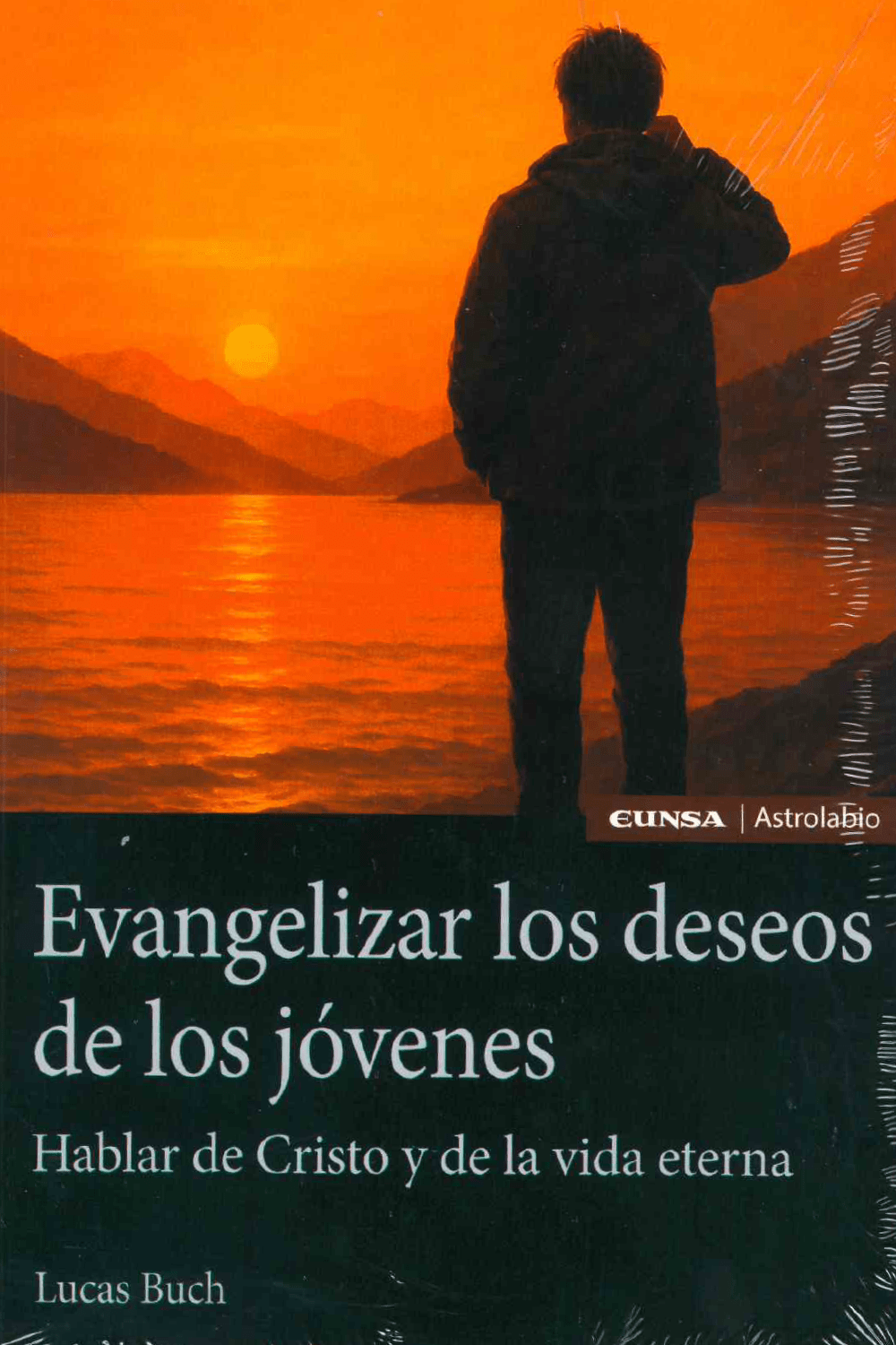 EVANGELIZAR LOS DESEOS DE LOS JOVENES