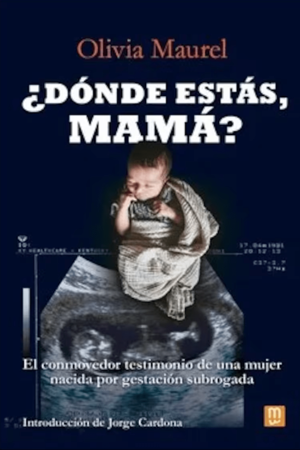 DONDE ESTAS MAMA