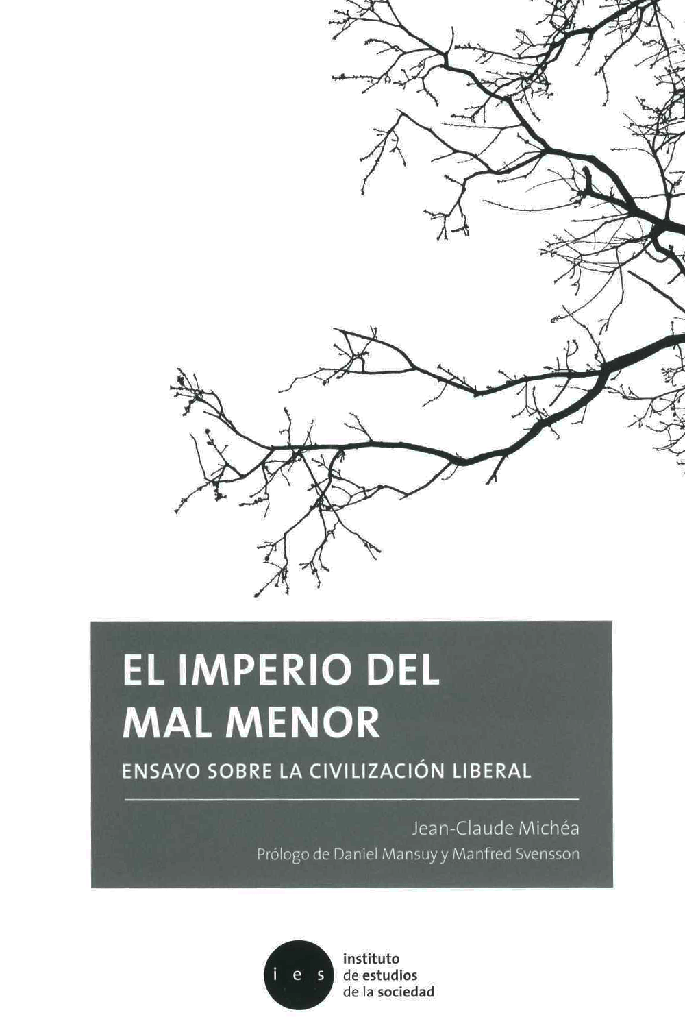 EL IMPERIO DEL MAL MENOR