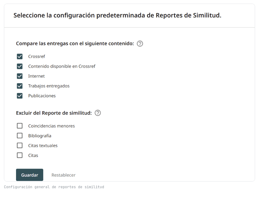 Turnitin 12 Configuración general de reportes